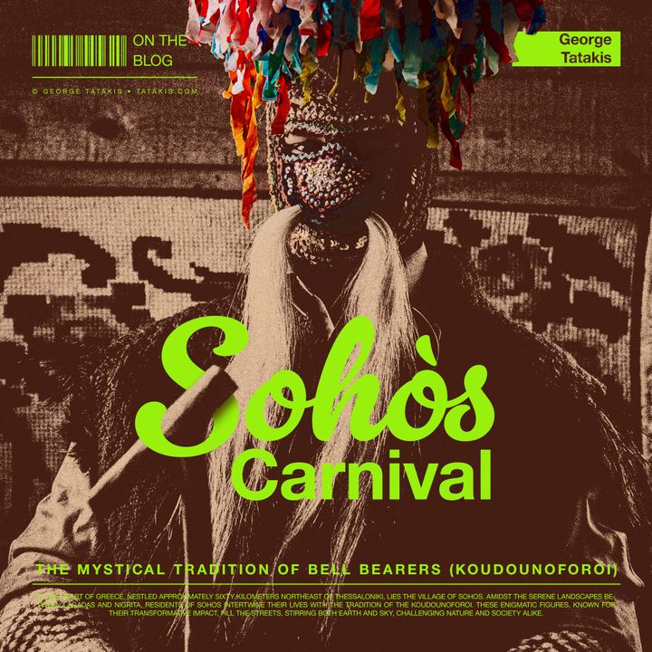 Sohos Carnival: The Tradition of Koudounoforoi (Bell Bearers)